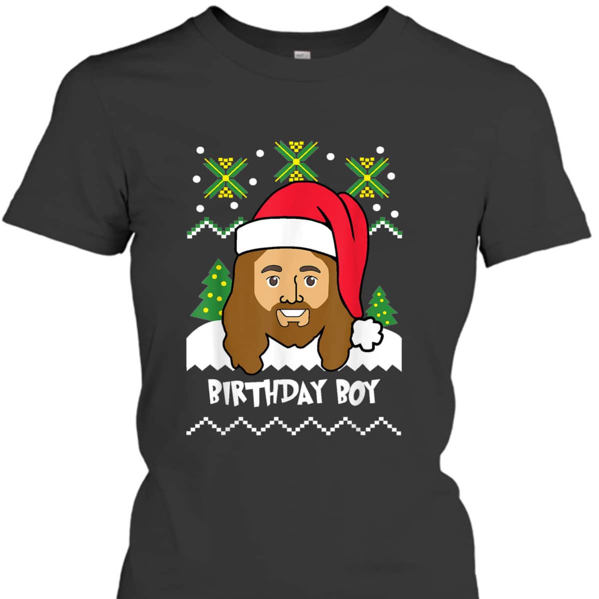 Jesus Birthday Boy Ugly Christmas Christian Religious T-Shirt Jesus Birthday Boy Ugly Christmas Christian Religious T-Shirt