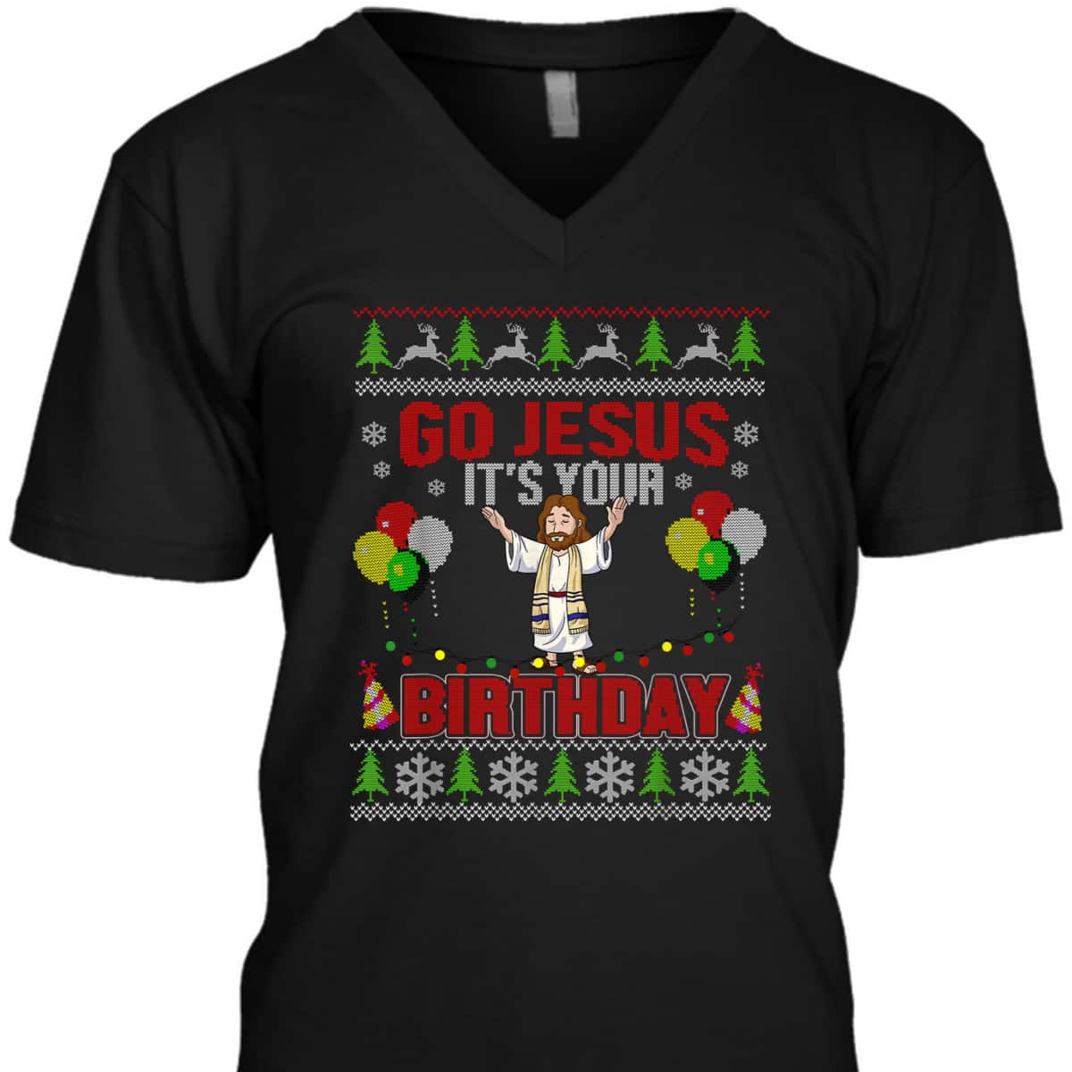 Go Jesus It's Your Birthday Ugly Christmas T-Shirt Christian Religious Go Jesus It's Your Birthday Ugly Christmas T-Shirt Christian Religious