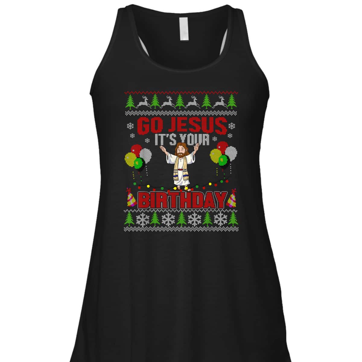 Go Jesus It's Your Birthday Ugly Christmas T-Shirt Christian Religious Go Jesus It's Your Birthday Ugly Christmas T-Shirt Christian Religious