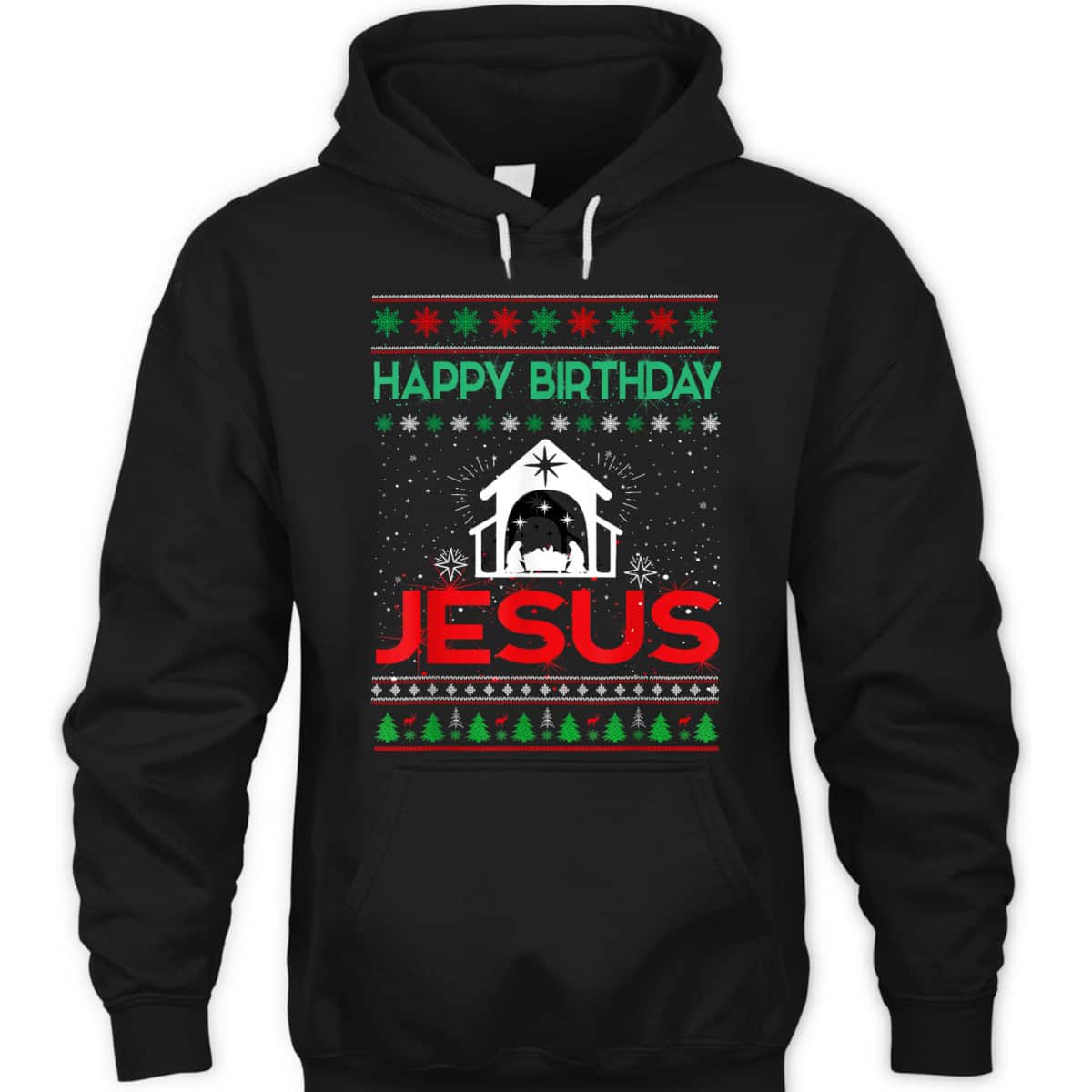 Happy Birthday Jesus Ugly Christmas T-Shirt Christian Happy Birthday Jesus Ugly Christmas T-Shirt Christian
