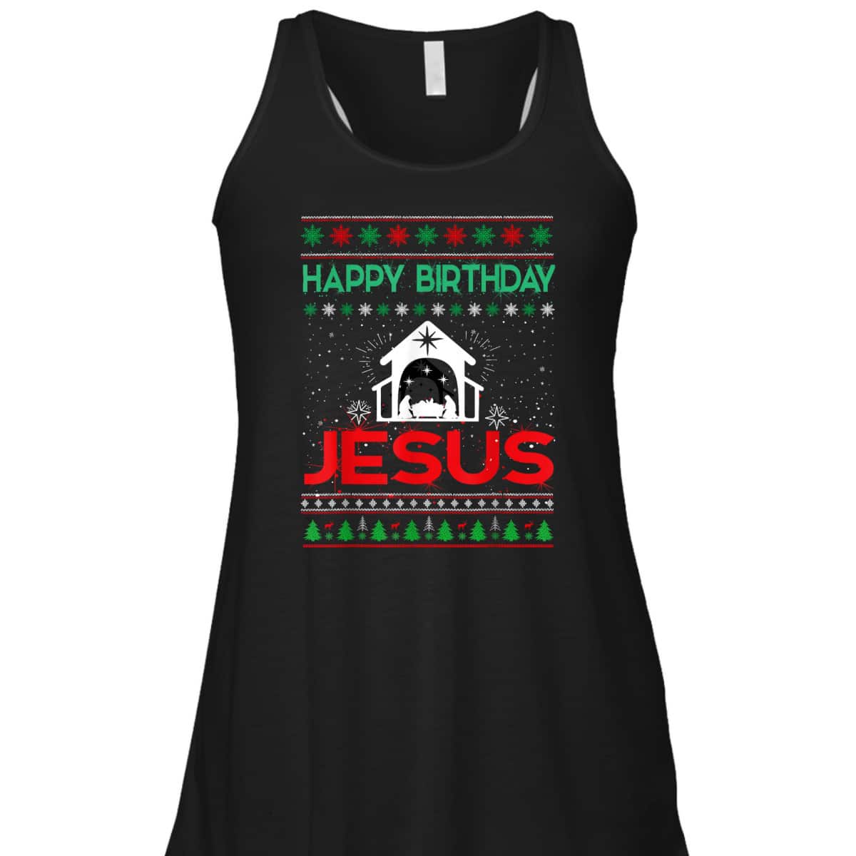 Happy Birthday Jesus Ugly Christmas T-Shirt Christian Happy Birthday Jesus Ugly Christmas T-Shirt Christian