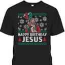 Merry Christmas Happy Birthday Jesus Christian Religious T-Shirt Merry Christmas Happy Birthday Jesus Christian Religious T-Shirt