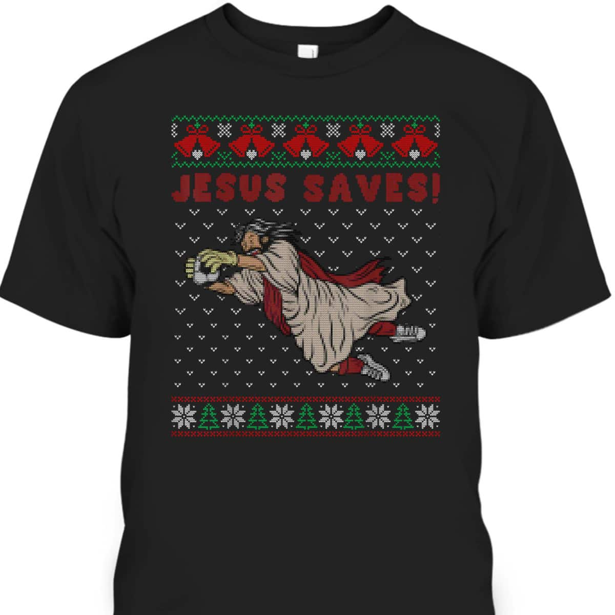 Jesus Saves Soccer Goal Keeper Ugly Christmas T-Shirt Christian Religious