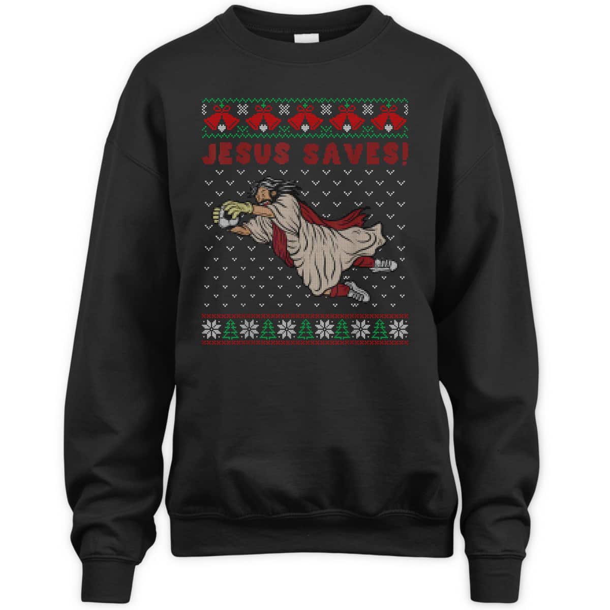 Jesus Saves Soccer Goal Keeper Ugly Christmas T-Shirt Christian Religious Jesus Saves Soccer Goal Keeper Ugly Christmas T-Shirt Christian Religious