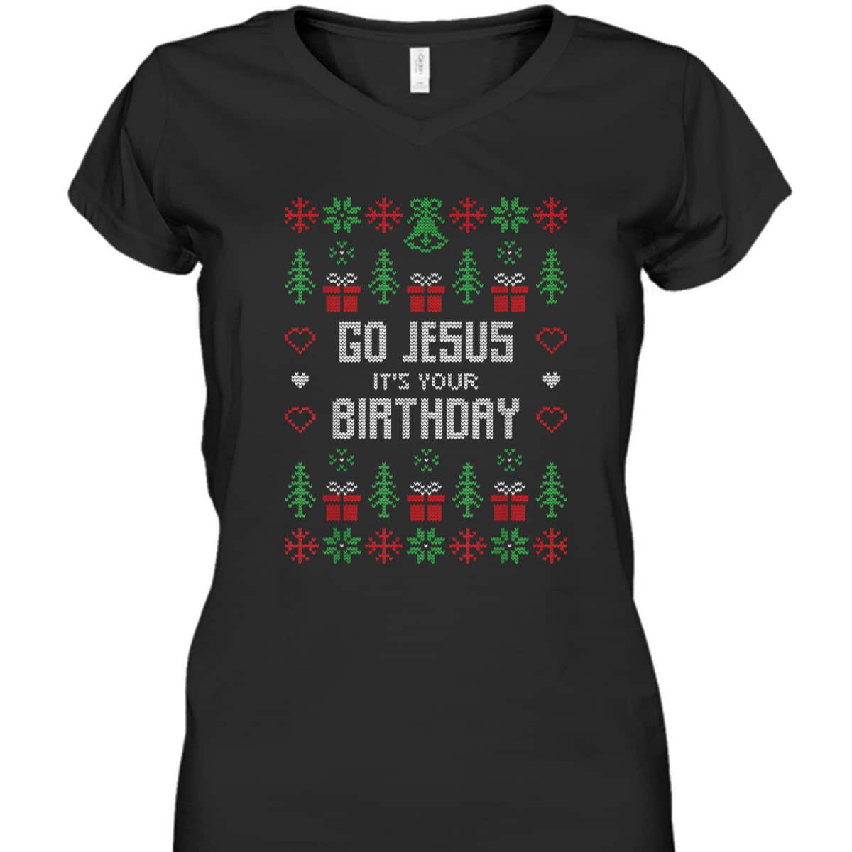 Ugly Christmas T-Shirt Go Jesus Its Your Birthday Christian Religious Ugly Christmas T-Shirt Go Jesus Its Your Birthday Christian Religious