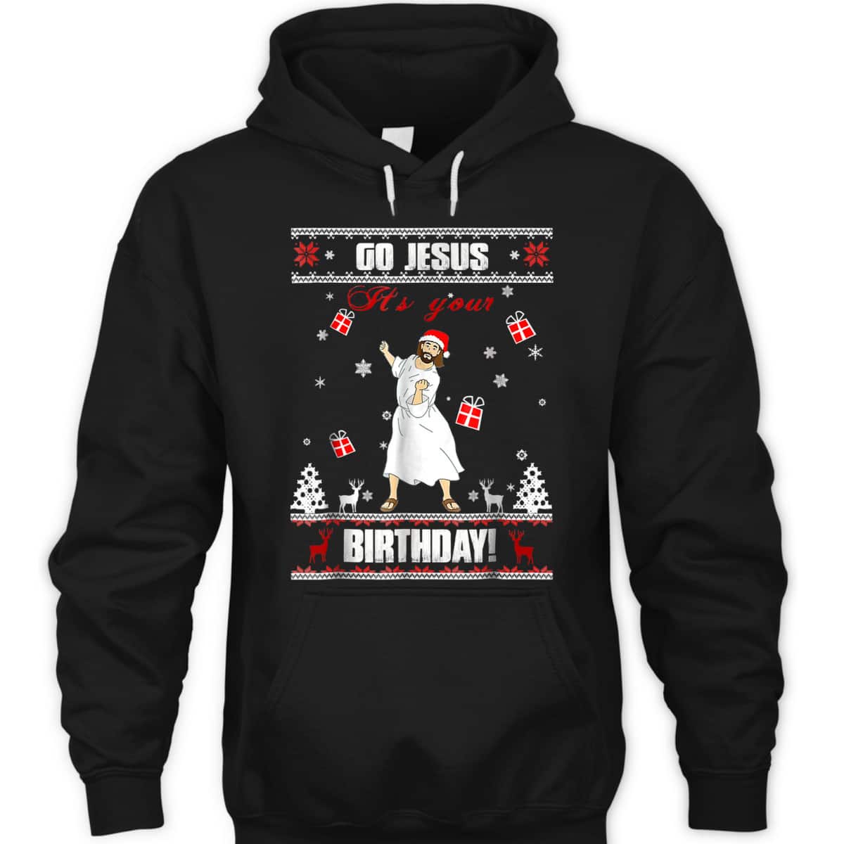 Awesome Go Jesus It's Your Birthday Ugly Funny Christmas Christian Religious T-Shirt Awesome Go Jesus It's Your Birthday Ugly Funny Christmas Christian Religious T-Shirt
