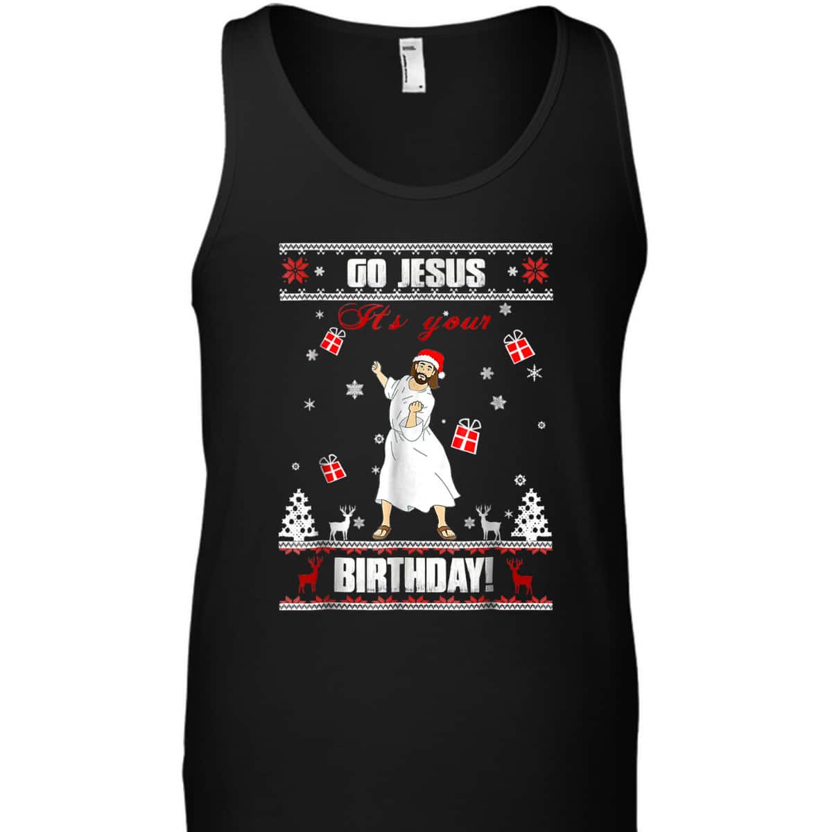 Awesome Go Jesus It's Your Birthday Ugly Funny Christmas Christian Religious T-Shirt Awesome Go Jesus It's Your Birthday Ugly Funny Christmas Christian Religious T-Shirt