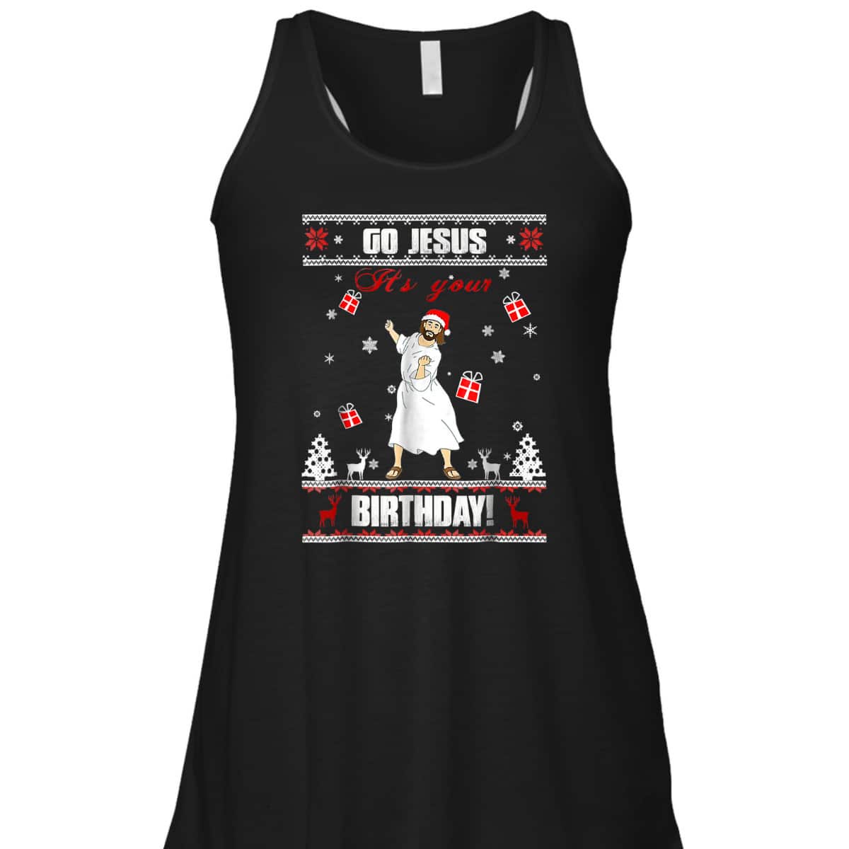 Awesome Go Jesus It's Your Birthday Ugly Funny Christmas Christian Religious T-Shirt Awesome Go Jesus It's Your Birthday Ugly Funny Christmas Christian Religious T-Shirt