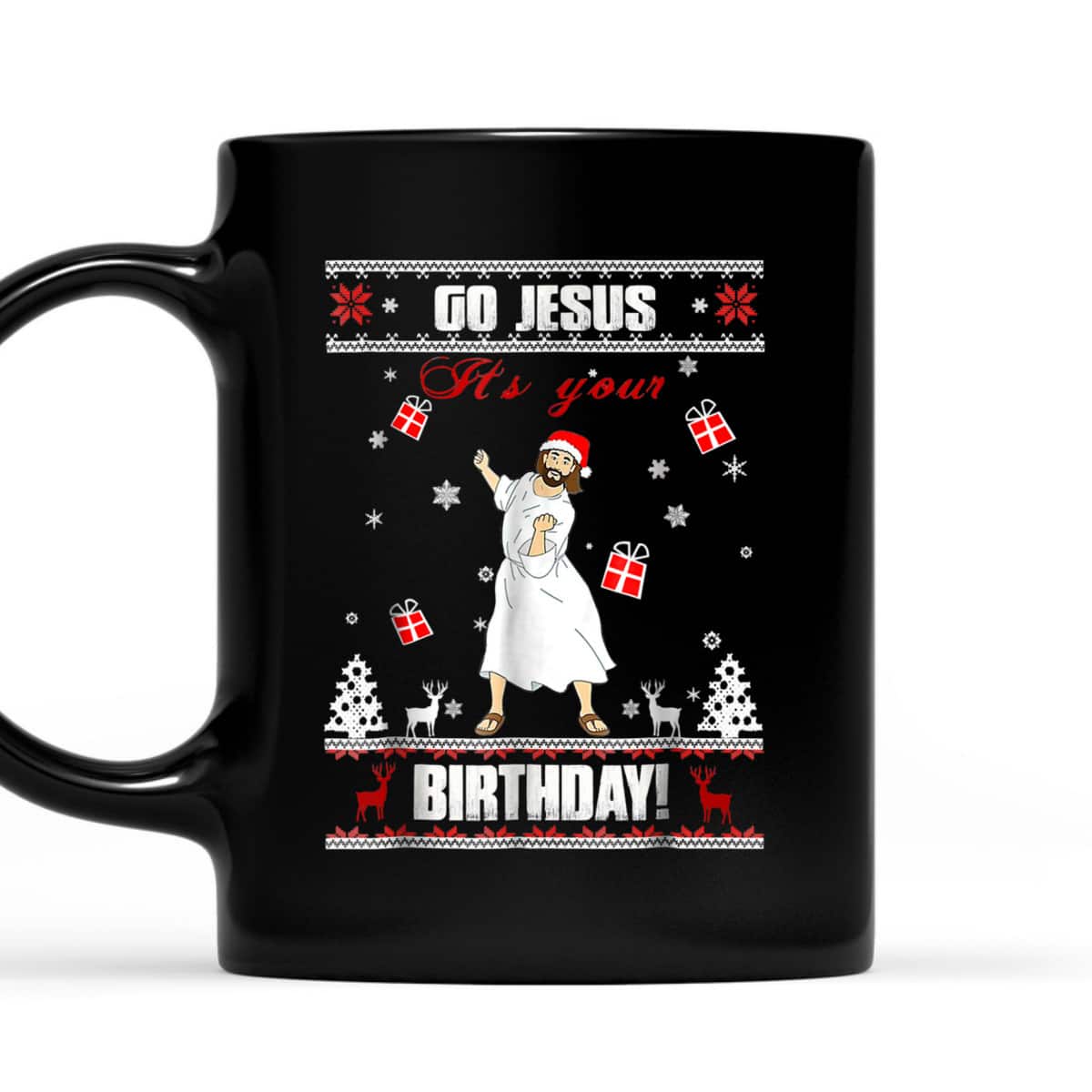 Awesome Go Jesus It's Your Birthday Ugly Funny Christmas Christian Religious T-Shirt Awesome Go Jesus It's Your Birthday Ugly Funny Christmas Christian Religious T-Shirt