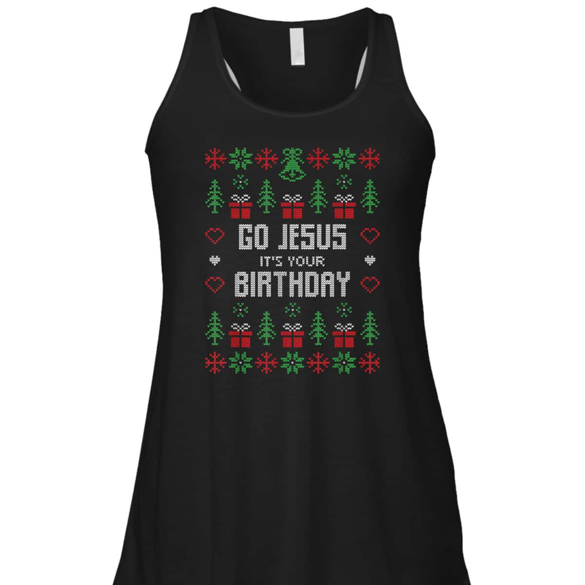 Ugly Christmas T-Shirt Go Jesus Its Your Birthday Christian Religious Ugly Christmas T-Shirt Go Jesus Its Your Birthday Christian Religious