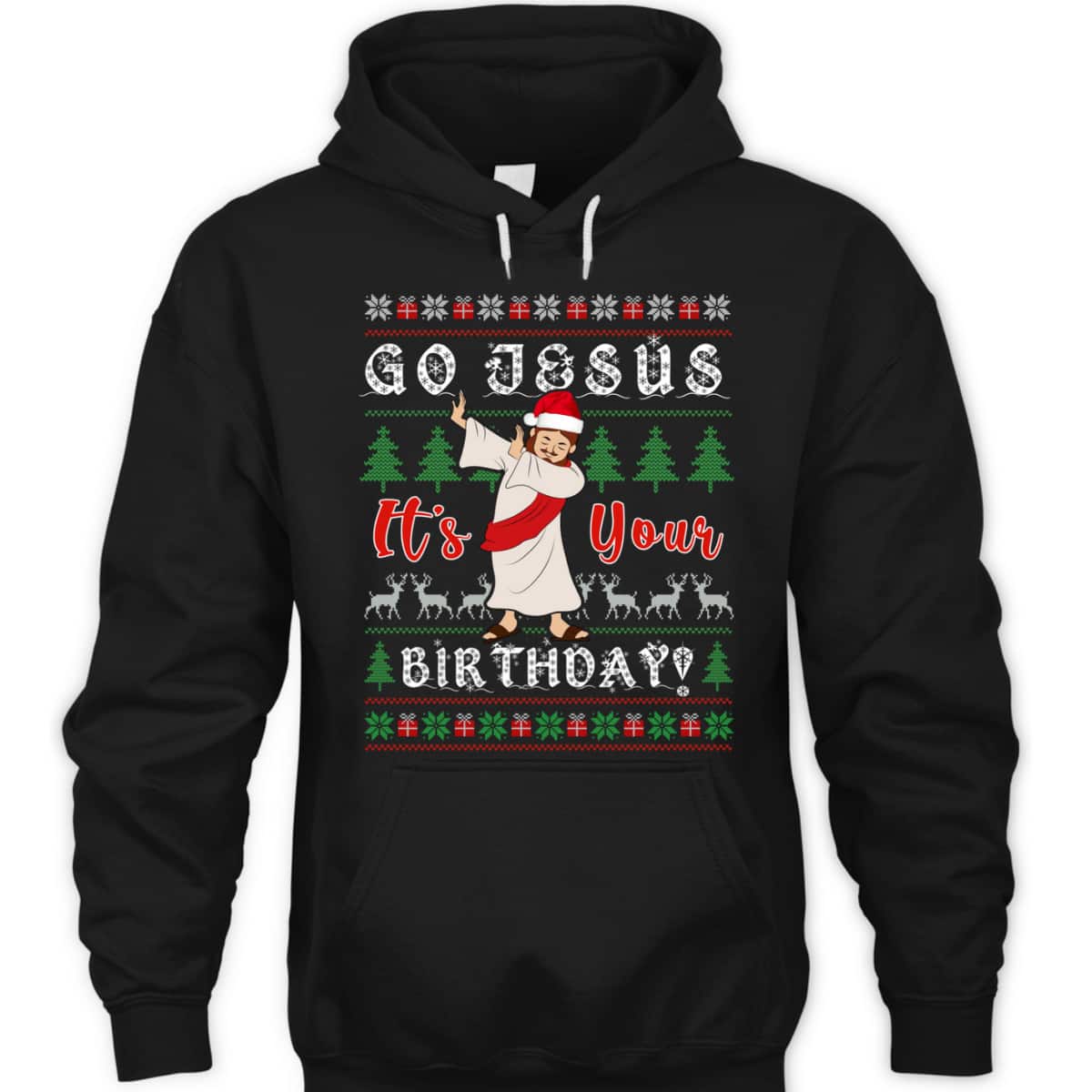 Dabbing With Tree Reindeer Snow Go Jesus It's Your Birthday Christian Religious T-Shirt Dabbing With Tree Reindeer Snow Go Jesus It's Your Birthday Christian Religious T-Shirt