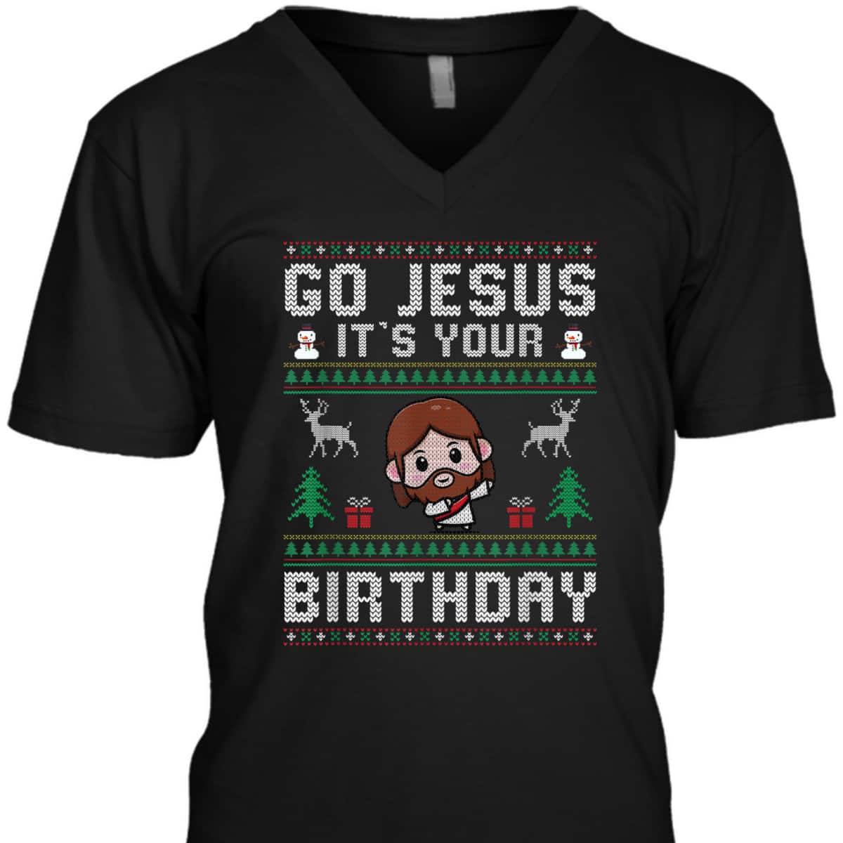 Christmas Go Jesus It's Your Birthday Ugly T-Shirt Christian Religious Christmas Go Jesus It's Your Birthday Ugly T-Shirt Christian Religious