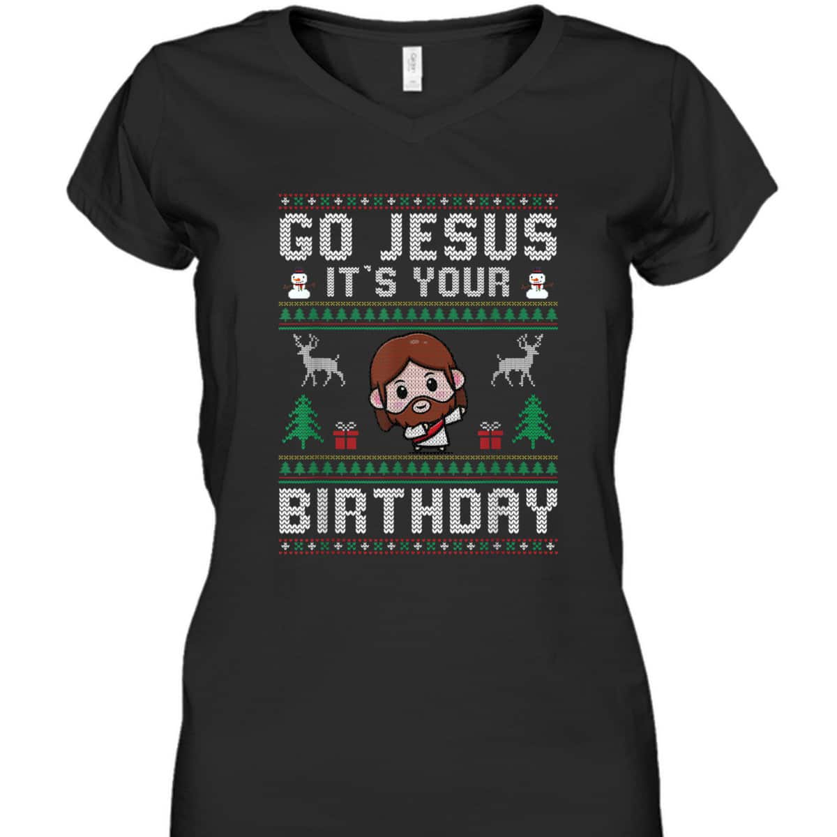 Christmas Go Jesus It's Your Birthday Ugly T-Shirt Christian Religious Christmas Go Jesus It's Your Birthday Ugly T-Shirt Christian Religious