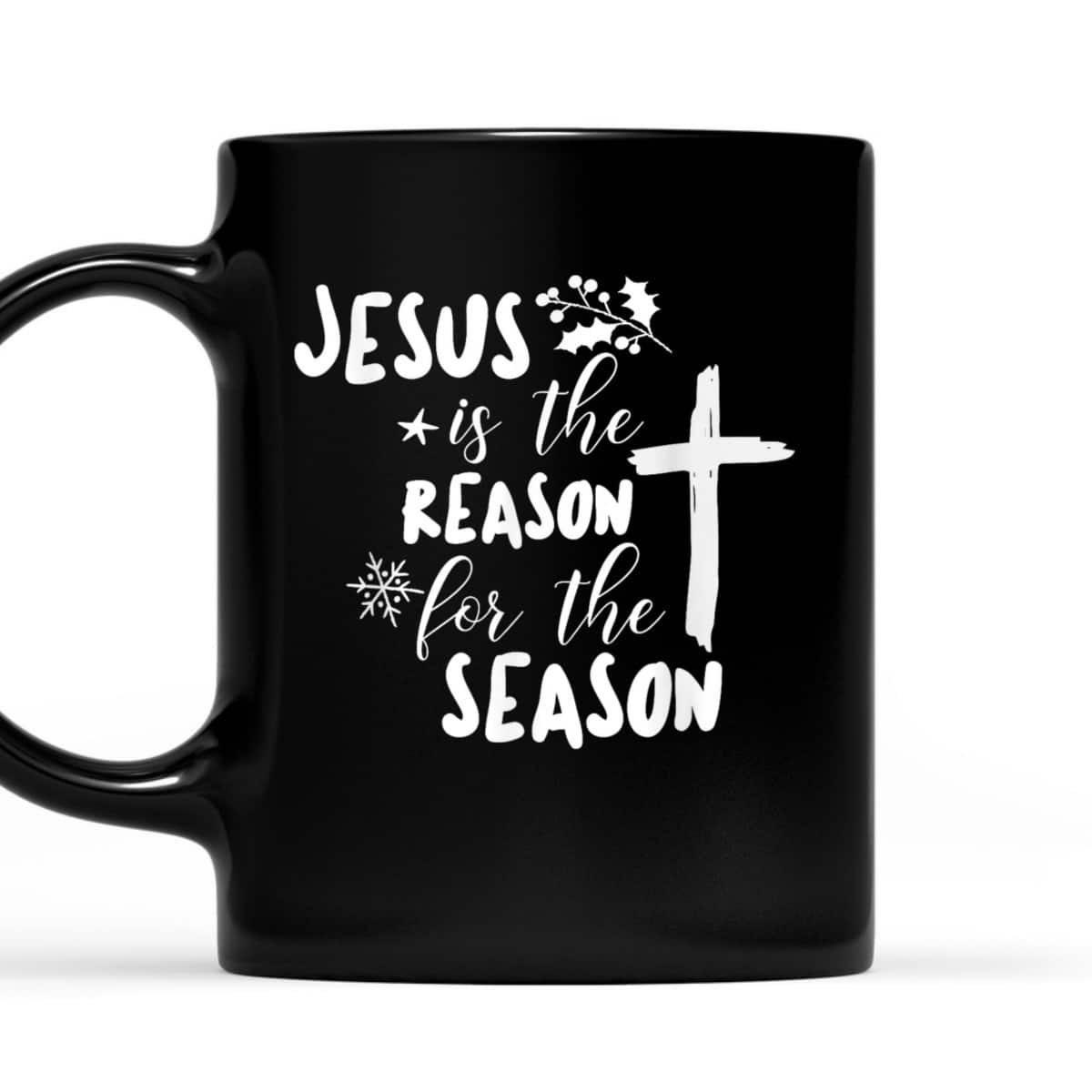 Jesus Is The Reason For The Season Christian Christmas Christian Religious T-Shirt Jesus Is The Reason For The Season Christian Christmas Christian Religious T-Shirt