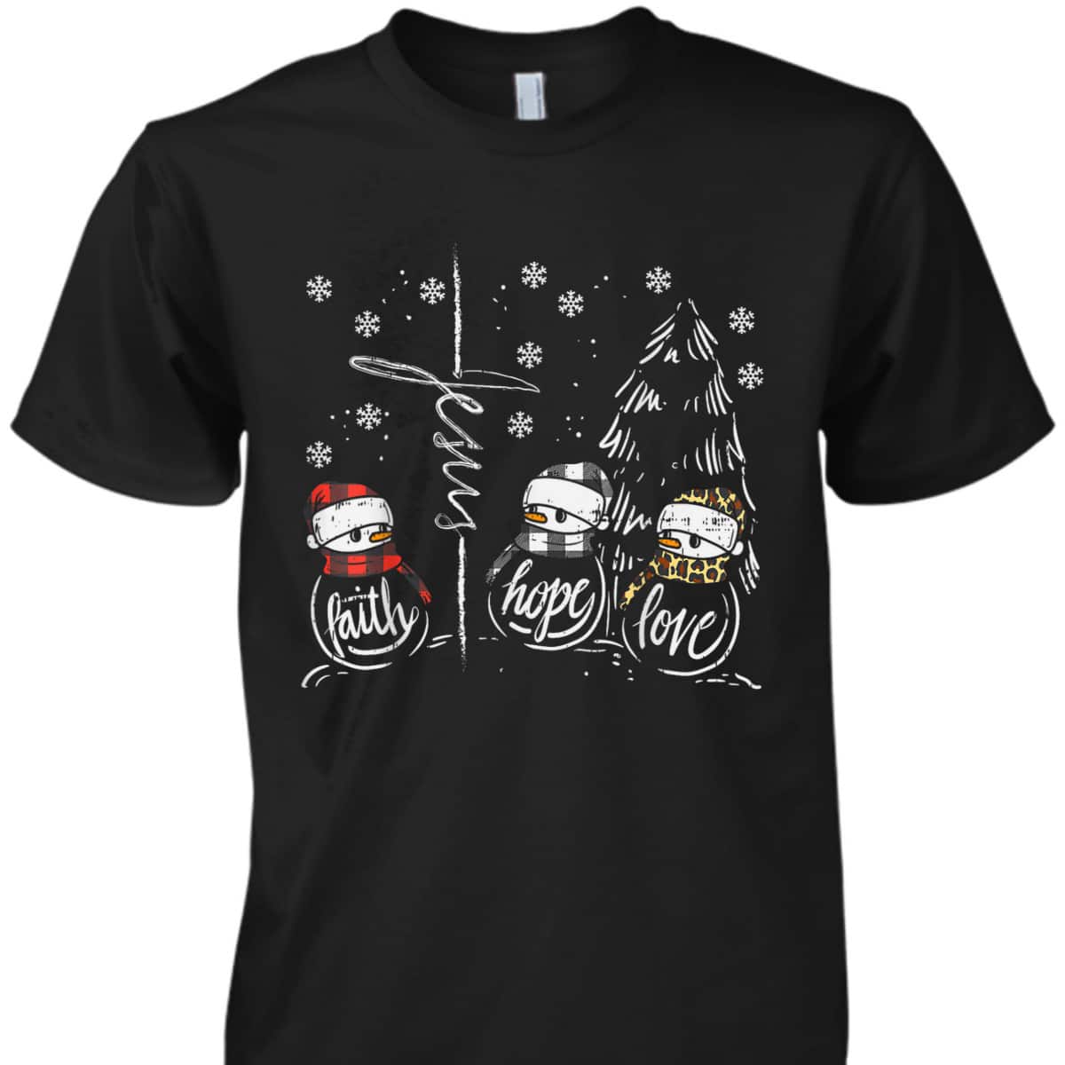 Faith Hope Love Jesus Snowman Plaid Leopard Christmas Christian Religious T-Shirt Faith Hope Love Jesus Snowman Plaid Leopard Christmas Christian Religious T-Shirt