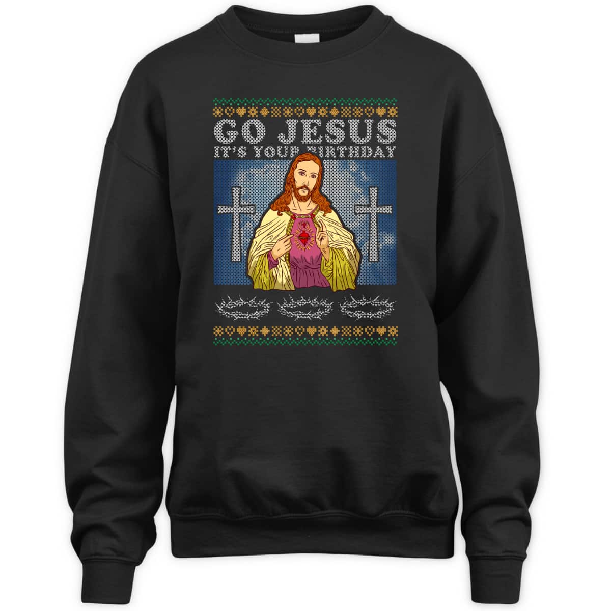 Funny Ugly Christmas T-Shirt Go Jesus It's Your Birthday Christian Religious Funny Ugly Christmas T-Shirt Go Jesus It's Your Birthday Christian Religious