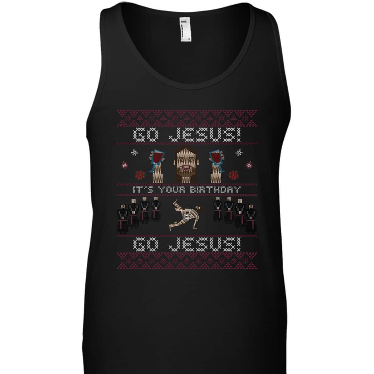 Go Jesus It's Your Birthday Ugly Jesus Dancing Christmas Christian Religious T-Shirt Go Jesus It's Your Birthday Ugly Jesus Dancing Christmas Christian Religious T-Shirt