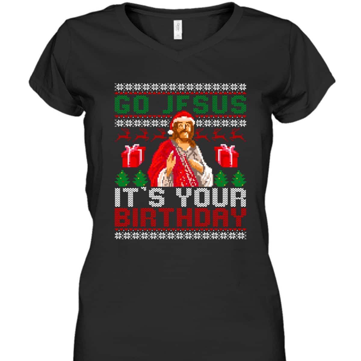 Go Jesus Its Your Birthday Christian Santa Ugly Christmas Religious T-Shirt Go Jesus Its Your Birthday Christian Santa Ugly Christmas Religious T-Shirt