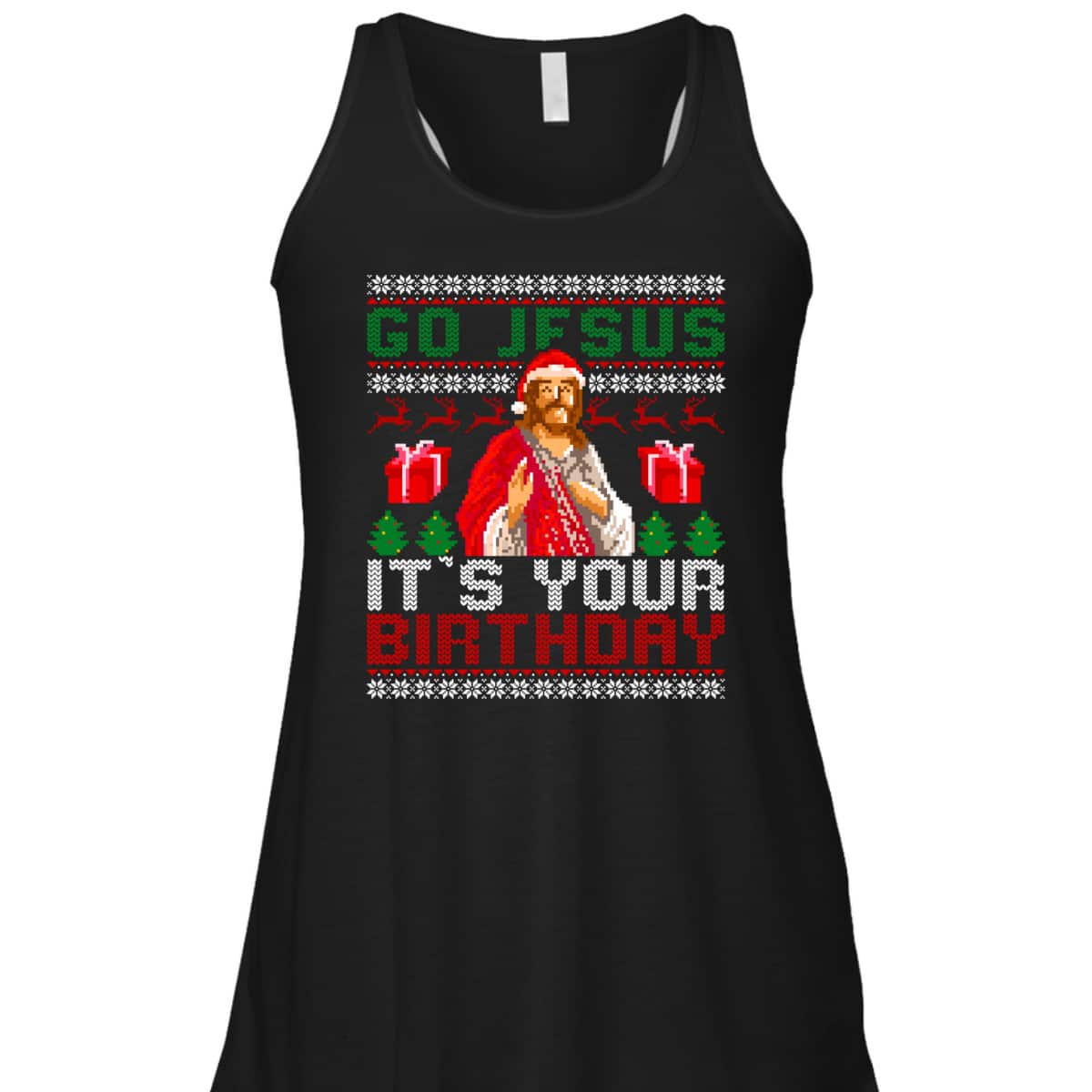 Go Jesus Its Your Birthday Christian Santa Ugly Christmas Religious T-Shirt Go Jesus Its Your Birthday Christian Santa Ugly Christmas Religious T-Shirt