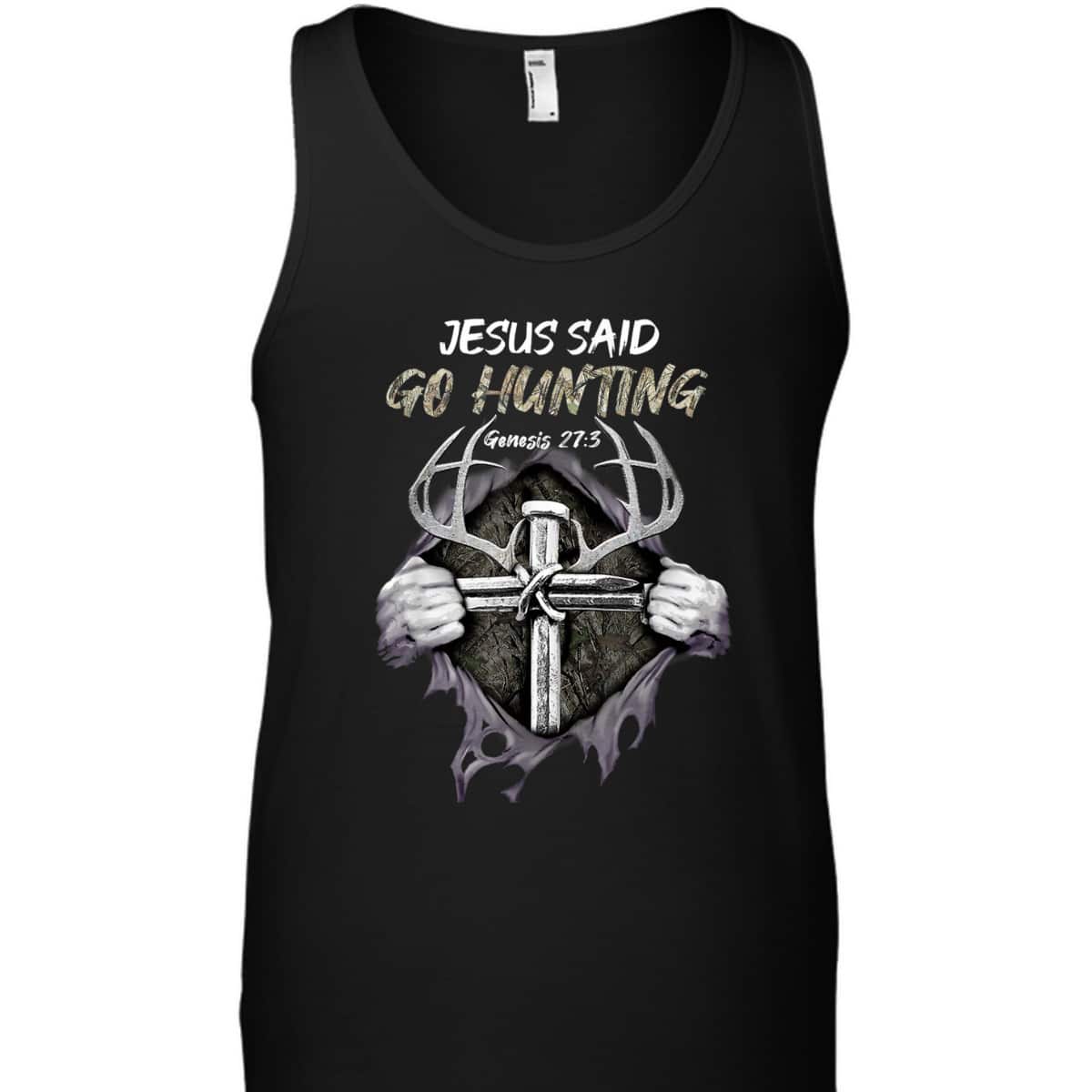 Jesus Go Hunting Genesis 27:3 Hunting Christian Bible Verse Cross T-Shirt