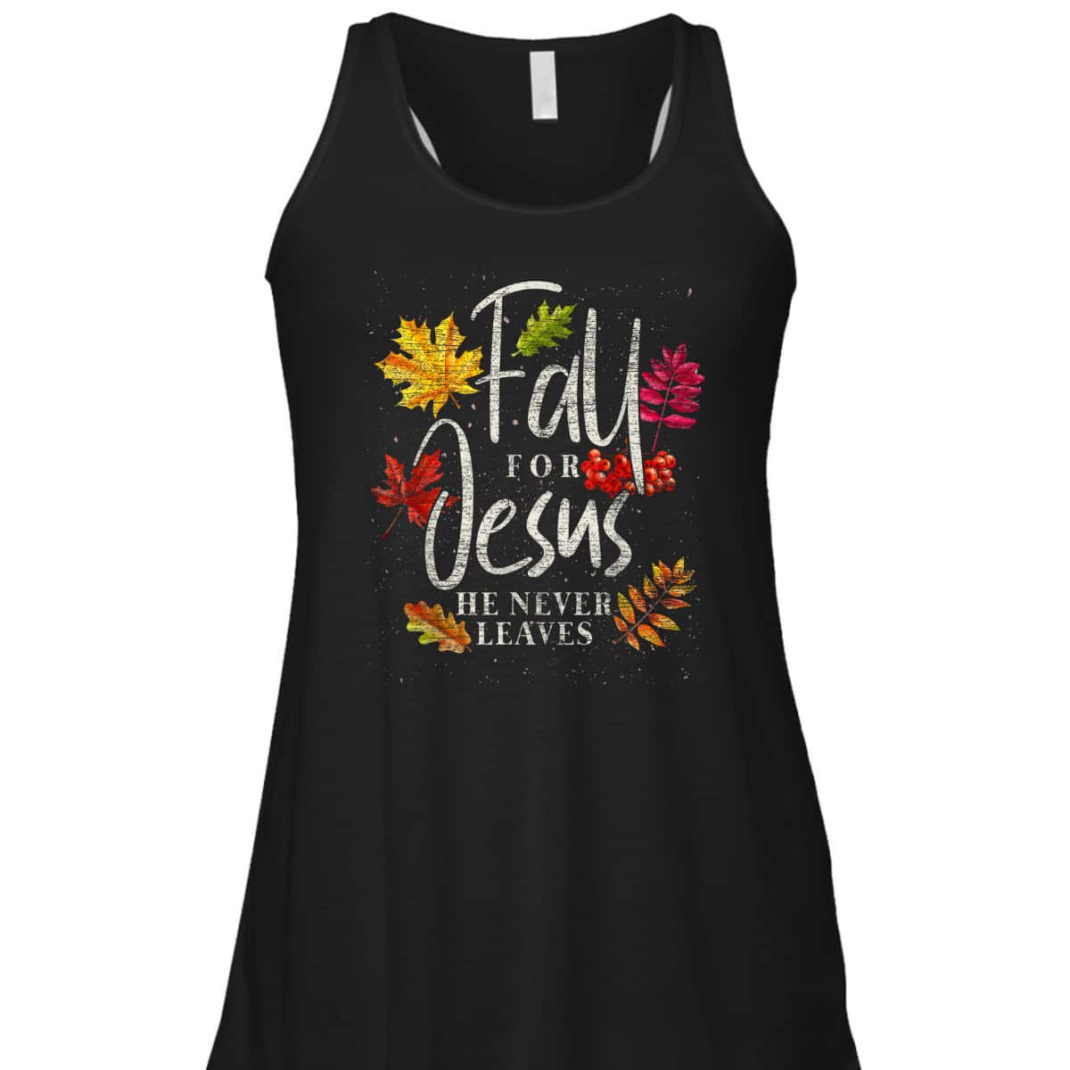 Fall For Jesus He Never Leaves Jesus Christian Thanksgiving Halloween T-Shirt Fall For Jesus He Never Leaves Jesus Christian Thanksgiving Halloween T-Shirt