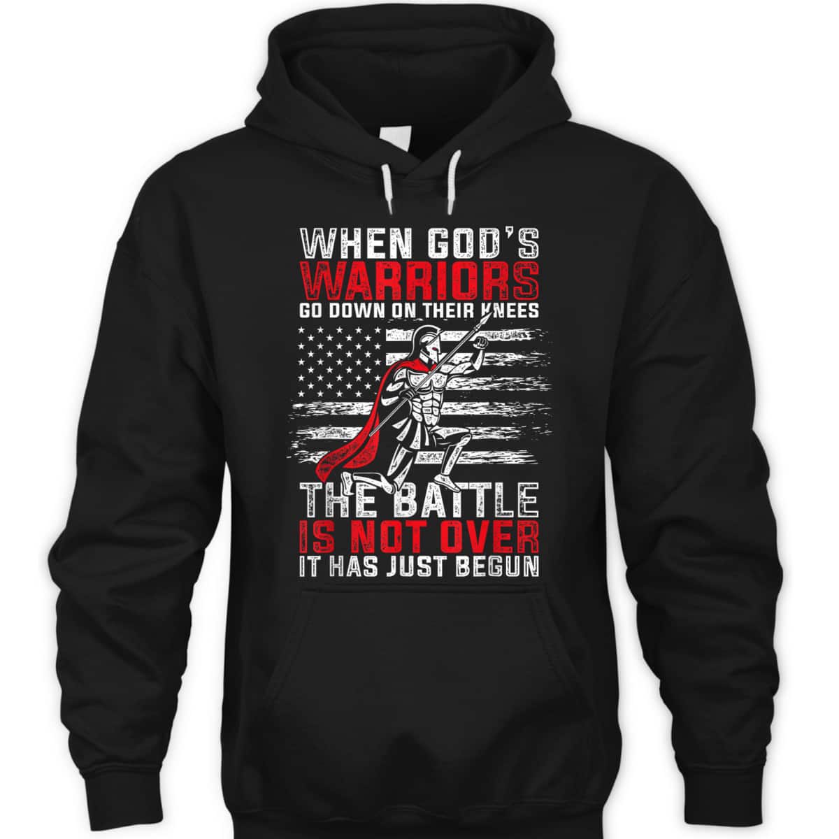 US Flag God Devotee Patriotic Prayer Christian When God's Warriors Go Down On Their Knees T-Shirt US Flag God Devotee Patriotic Prayer Christian When God's Warriors Go Down On Their Knees T-Shirt
