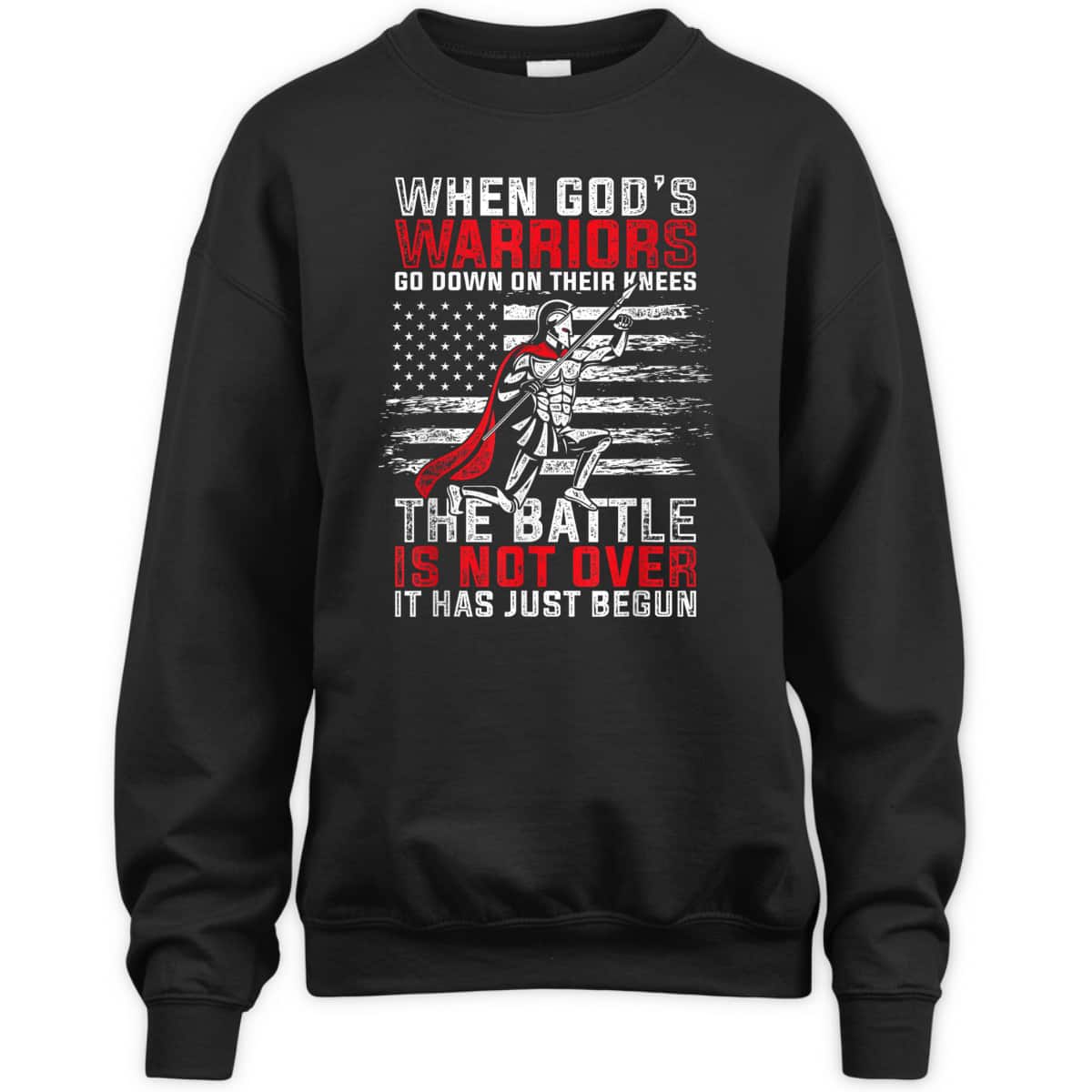 US Flag God Devotee Patriotic Prayer Christian When God's Warriors Go Down On Their Knees T-Shirt US Flag God Devotee Patriotic Prayer Christian When God's Warriors Go Down On Their Knees T-Shirt