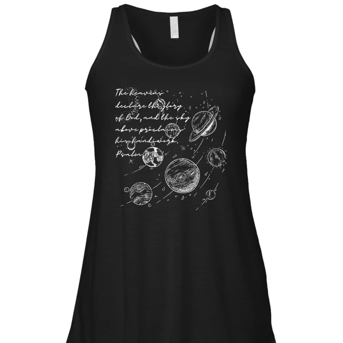 Christian The Heavens Declare The Glory Of God Psalm 19:1 Bible Verse T-Shirt Christian The Heavens Declare The Glory Of God Psalm 19:1 Bible Verse T-Shirt