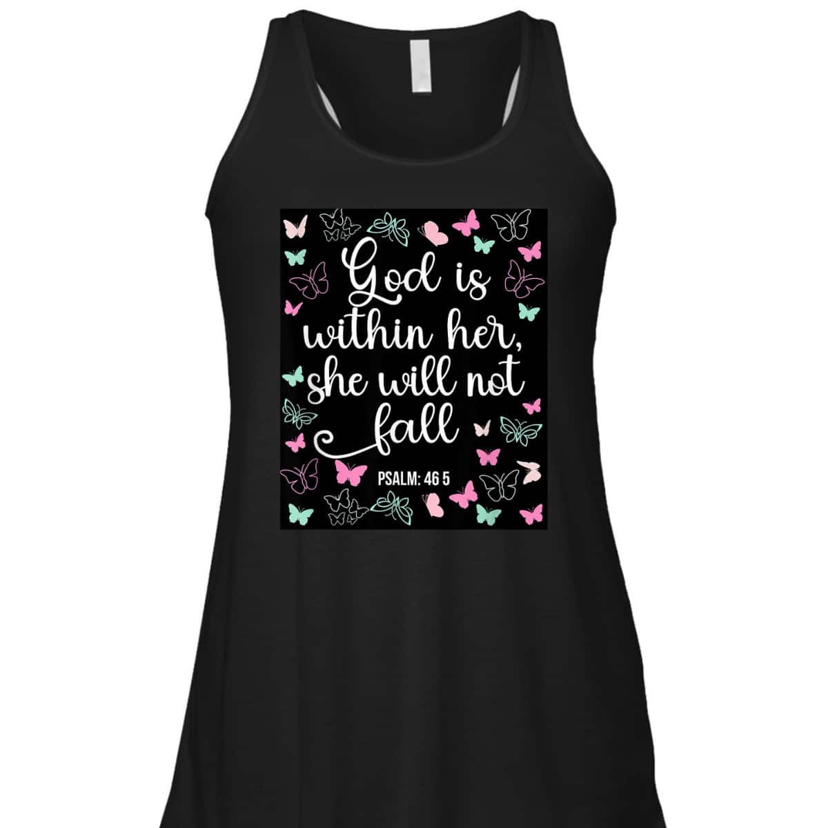 God Is Within Her She Will Not Fall 46 5 Bible Verse Christian T-Shirt