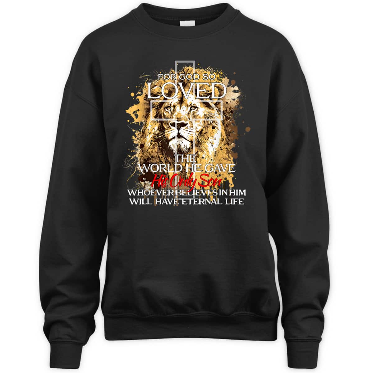 Christian Jesus Lion Cross For God Loved Bible Verse T-Shirt For God So Loved The World Christian Jesus Lion Cross For God Loved Bible Verse T-Shirt For God So Loved The World