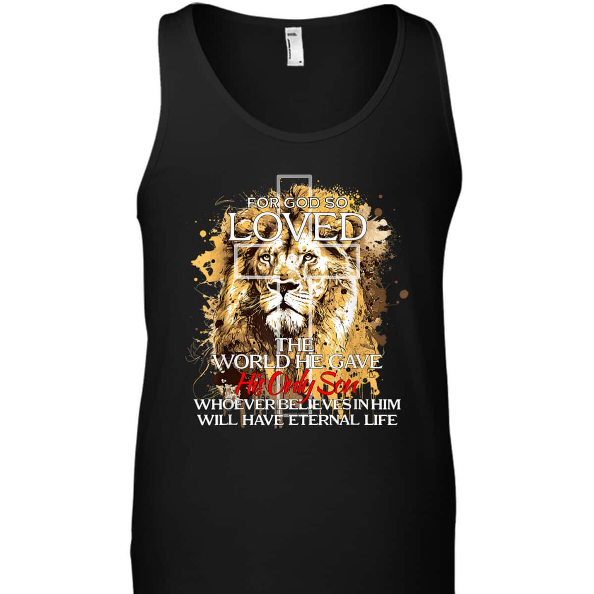 Christian Jesus Lion Cross For God Loved Bible Verse T-Shirt For God So Loved The World