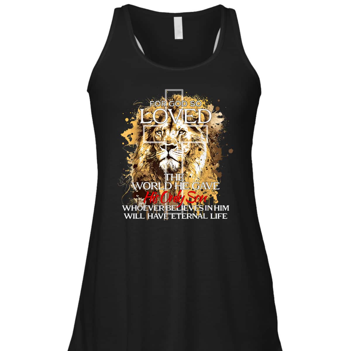Christian Jesus Lion Cross For God Loved Bible Verse T-Shirt For God So Loved The World Christian Jesus Lion Cross For God Loved Bible Verse T-Shirt For God So Loved The World