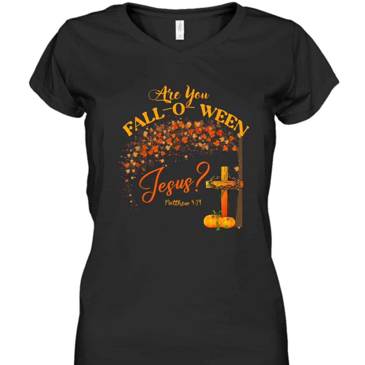 Are You Fall O Ween Jesus Women Man Christian Halloween Bible Verse T-Shirt Are You Fall O Ween Jesus Women Man Christian Halloween Bible Verse T-Shirt