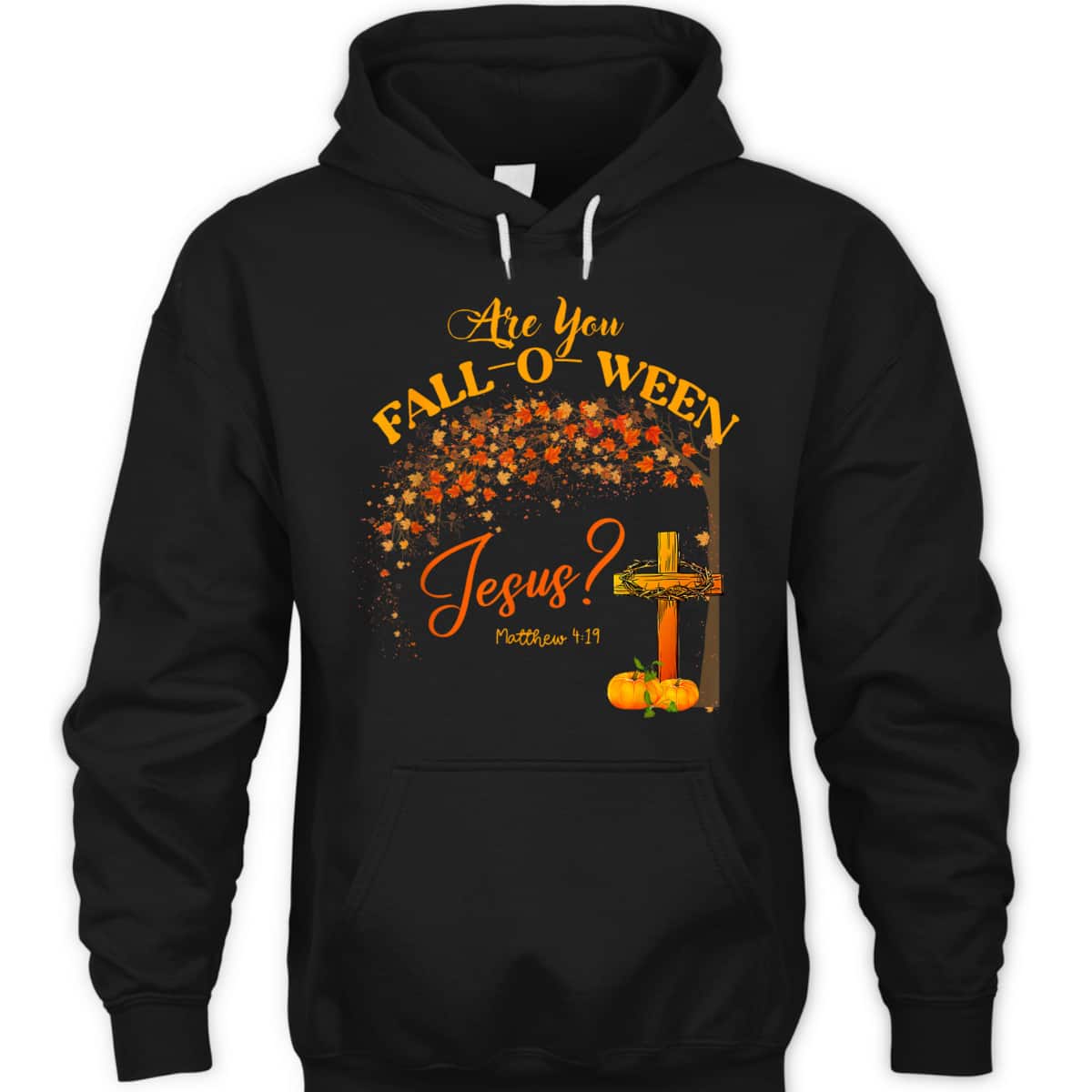 Are You Fall O Ween Jesus Women Man Christian Halloween Bible Verse T-Shirt