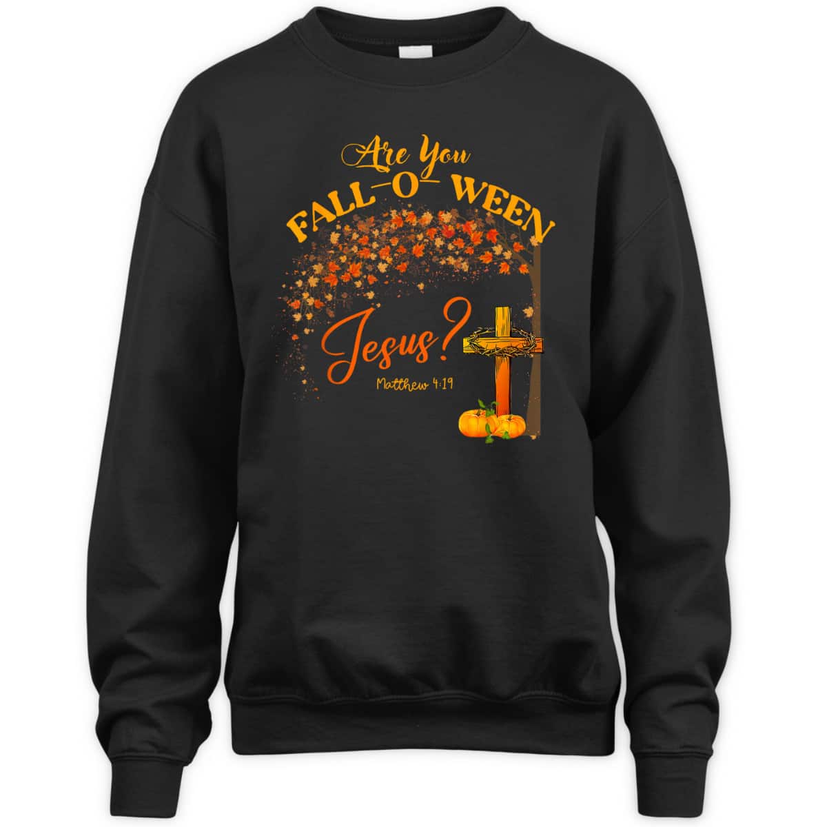 Are You Fall O Ween Jesus Women Man Christian Halloween Bible Verse T-Shirt