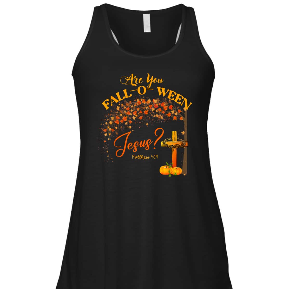 Are You Fall O Ween Jesus Women Man Christian Halloween Bible Verse T-Shirt Are You Fall O Ween Jesus Women Man Christian Halloween Bible Verse T-Shirt