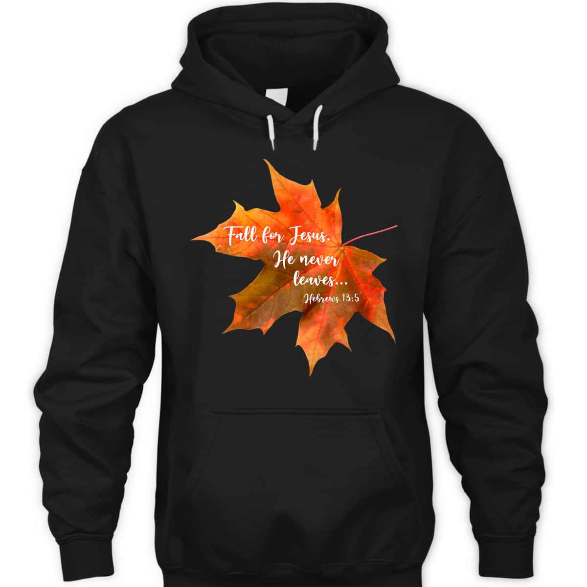 Fall For Jesus He Never Leaves Autumn Christian Cute Thanksgiving Halloween T-Shirt Fall For Jesus He Never Leaves Autumn Christian Cute Thanksgiving Halloween T-Shirt