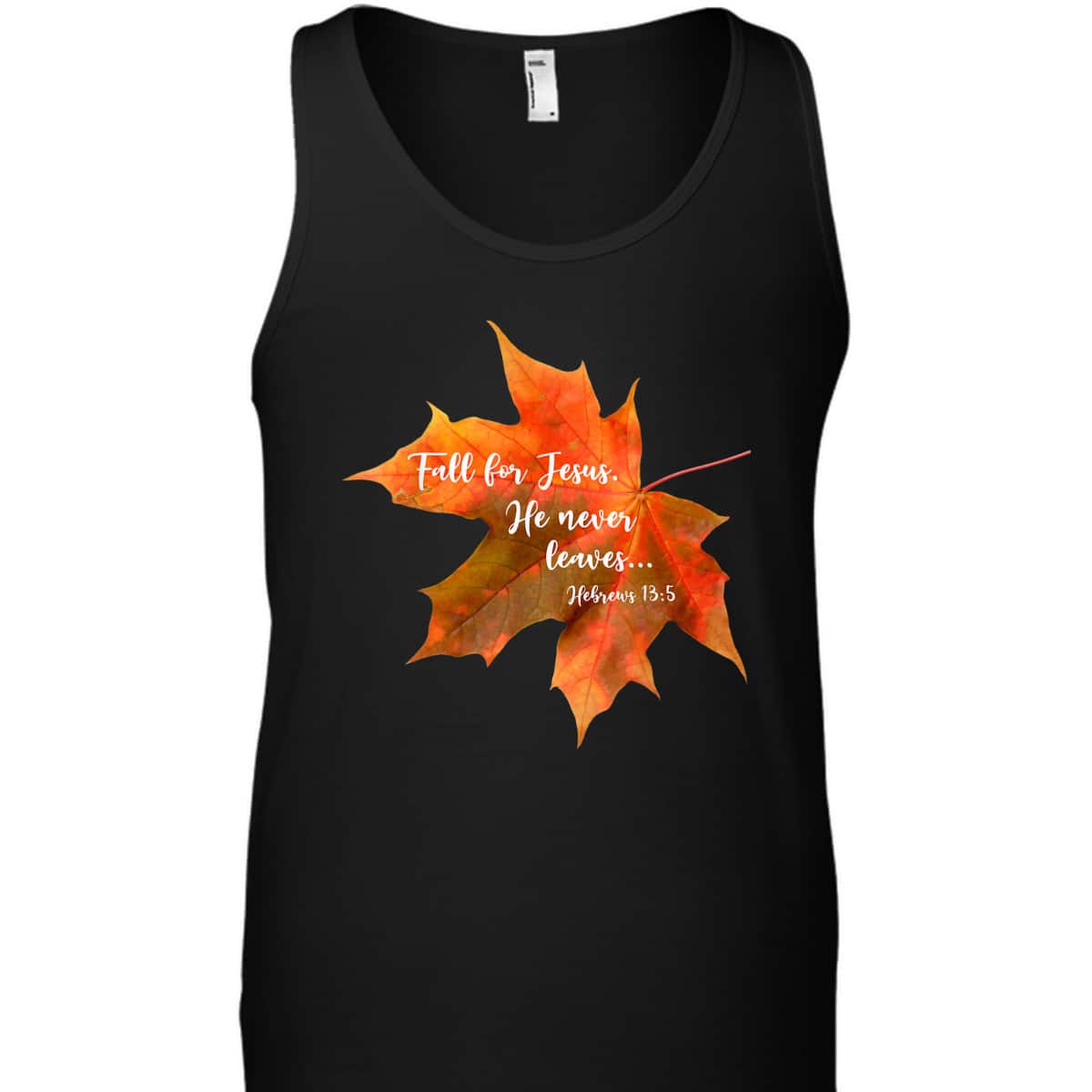 Fall For Jesus He Never Leaves Autumn Christian Cute Thanksgiving Halloween T-Shirt Fall For Jesus He Never Leaves Autumn Christian Cute Thanksgiving Halloween T-Shirt