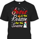 Christian Jesus The Reason Christmas Stocking Stuffer T-Shirt Christian Jesus The Reason Christmas Stocking Stuffer T-Shirt