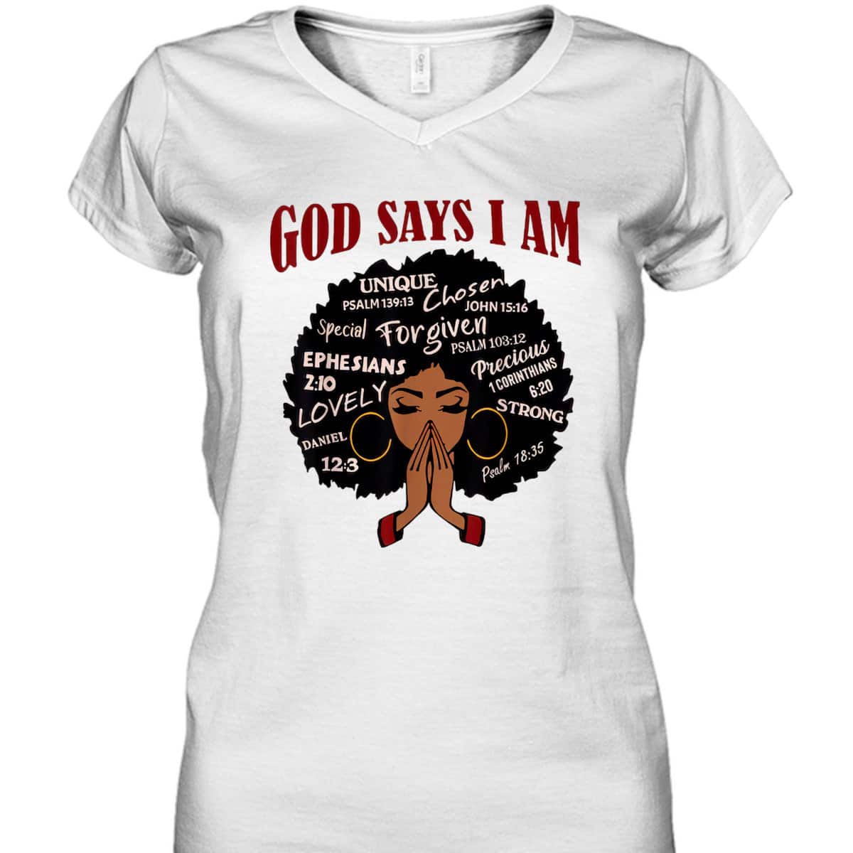 God Says I Am Black Women Christian African Women Juneteenth T-Shirt God Says I Am Black Women Christian African Women Juneteenth T-Shirt