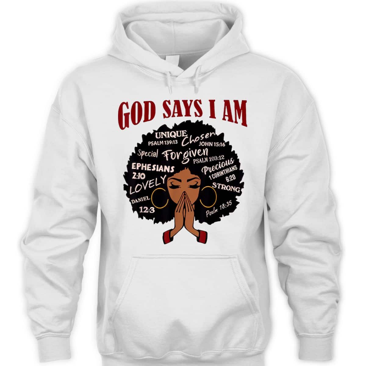God Says I Am Black Women Christian African Women Juneteenth T-Shirt God Says I Am Black Women Christian African Women Juneteenth T-Shirt