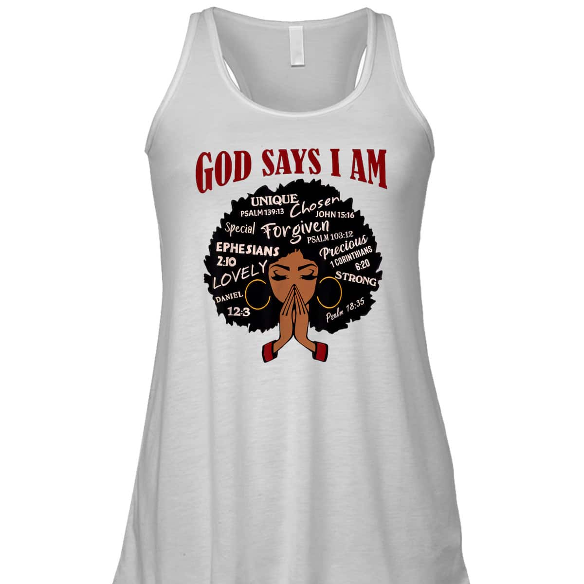 God Says I Am Black Women Christian African Women Juneteenth T-Shirt God Says I Am Black Women Christian African Women Juneteenth T-Shirt