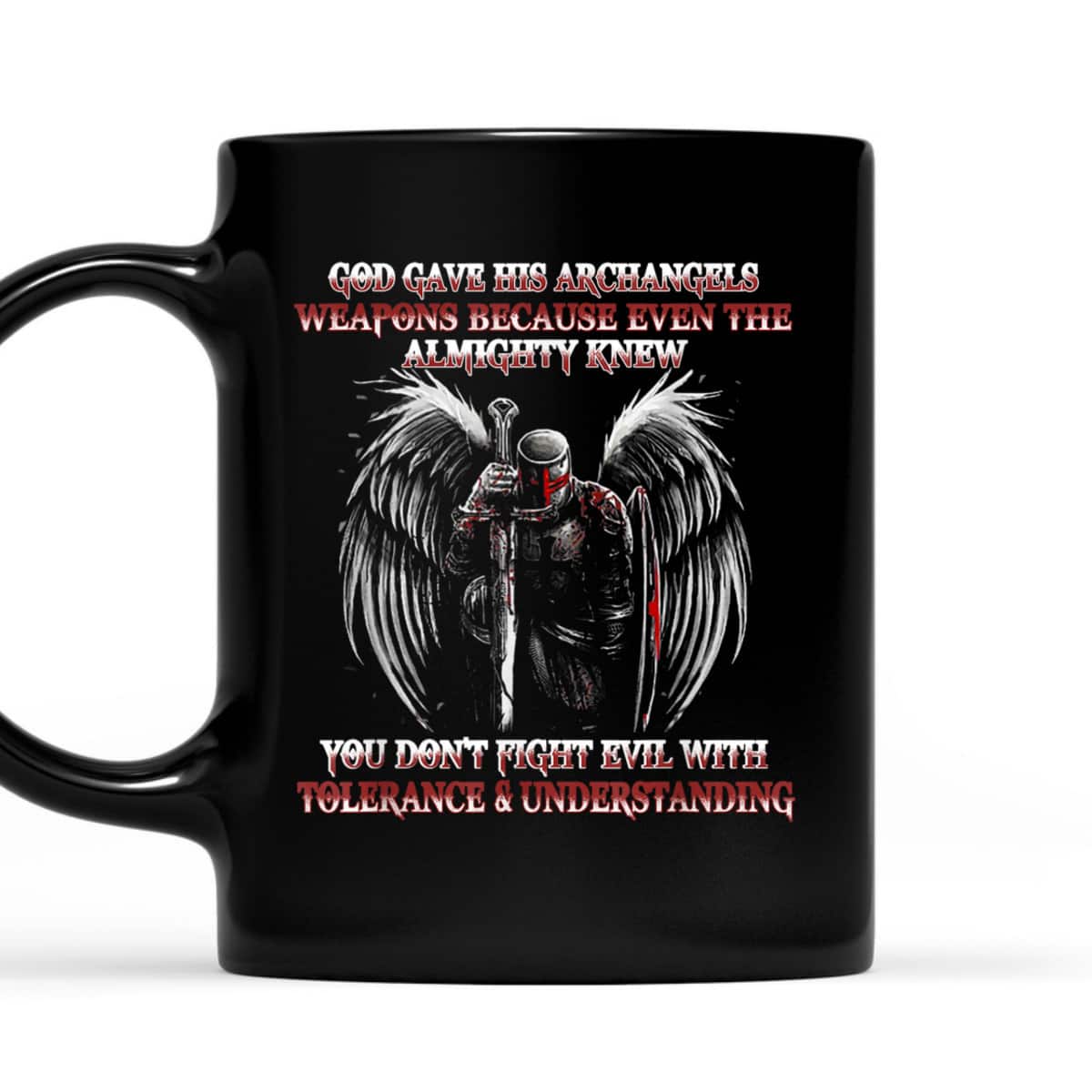 God Gave His Archangels Weapons Christian Religious Armor Of God T-Shirt God Gave His Archangels Weapons Christian Religious Armor Of God T-Shirt