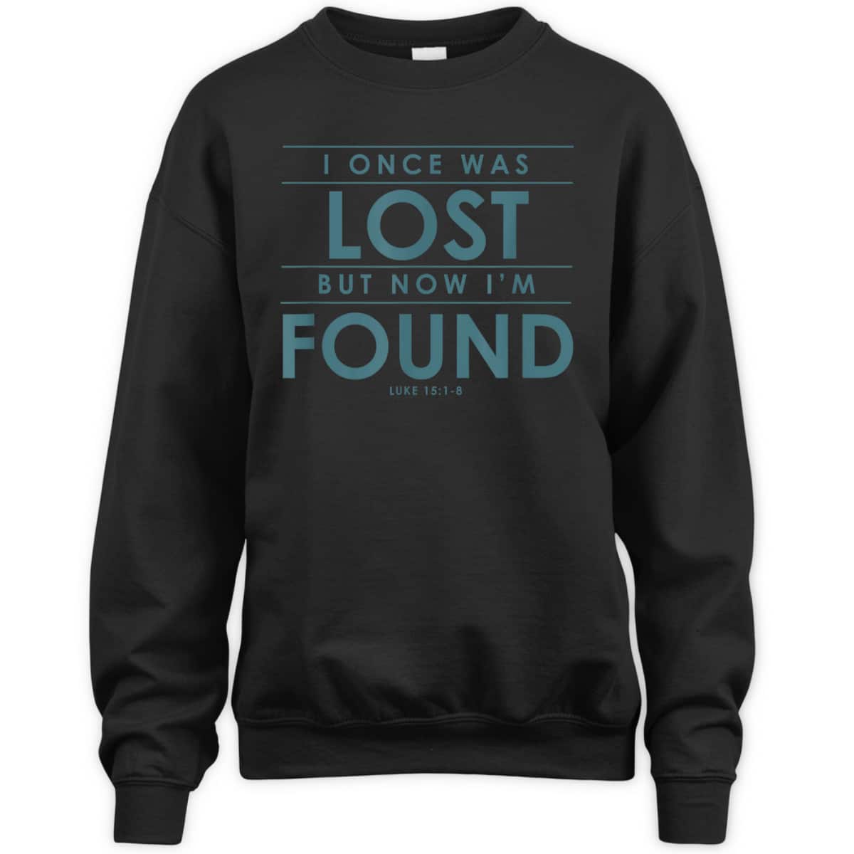 Christian Bible Verse T-Shirt I Once Was Lost But Now Found Christian Bible Verse T-Shirt I Once Was Lost But Now Found