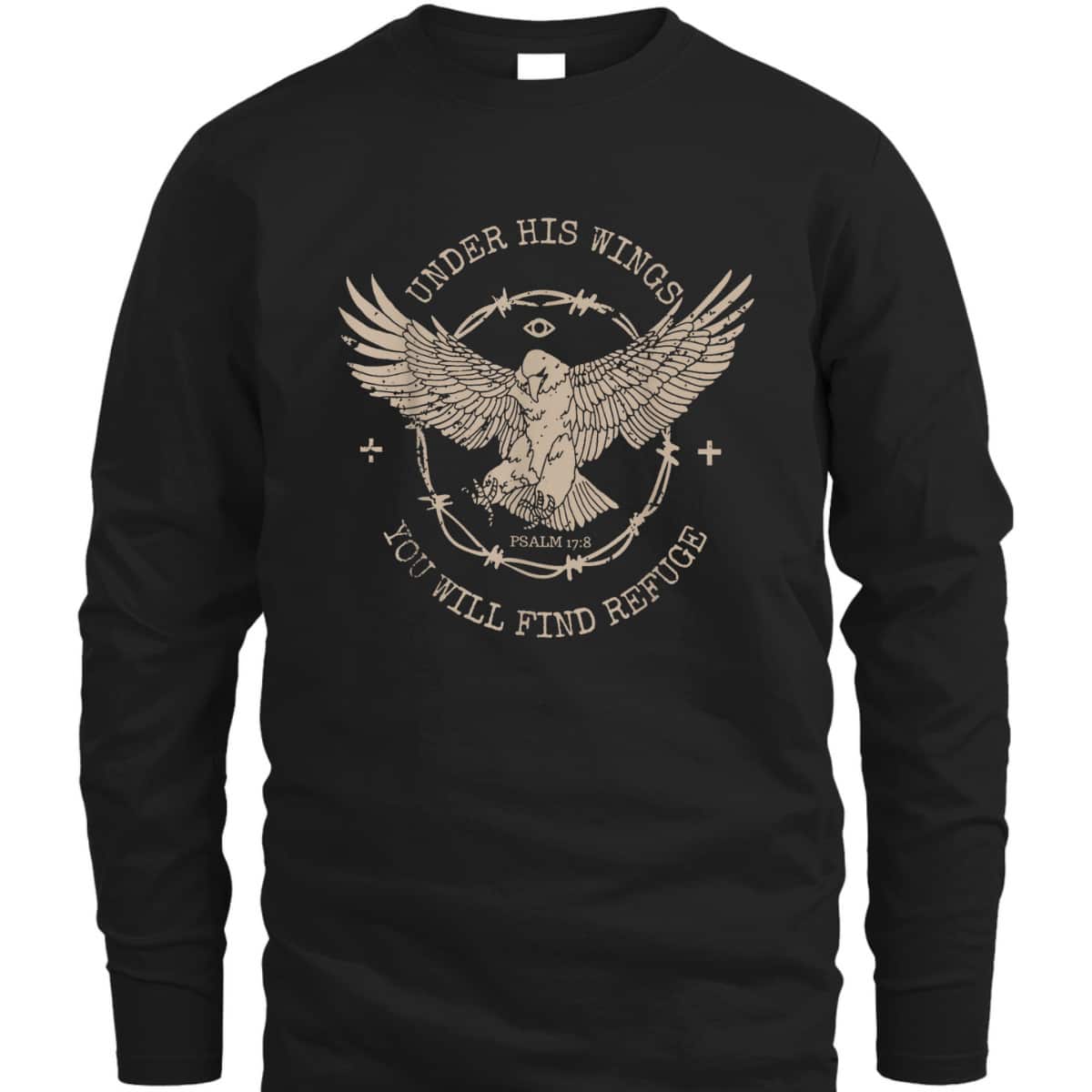 Eagle Vintage Faith Based Christian Jesus Bible Verse T-Shirt Under His Wings You Will Find Refuse Eagle Vintage Faith Based Christian Jesus Bible Verse T-Shirt Under His Wings You Will Find Refuse
