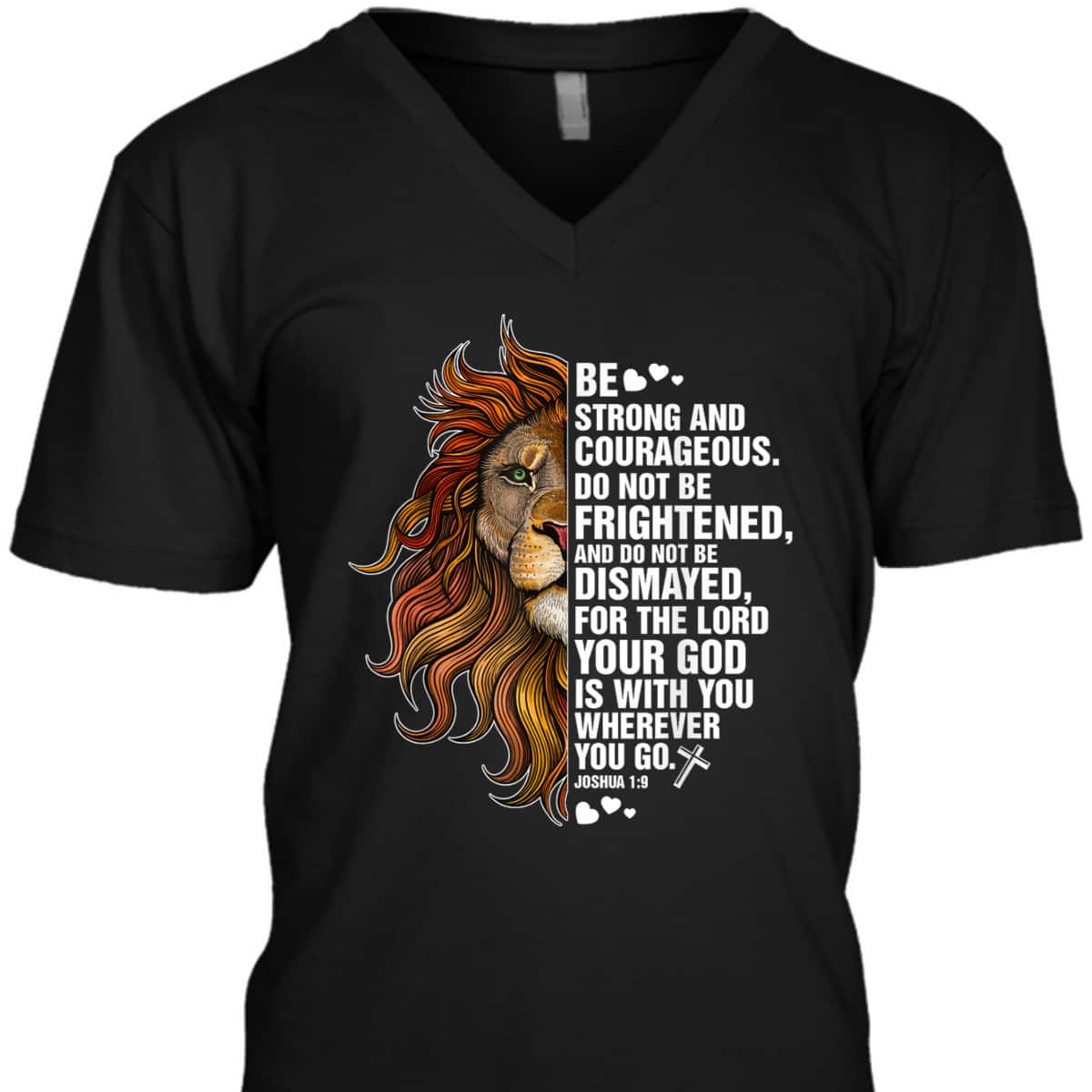 Joshua 19 Christian Bible Be Strong And Courageous Lion T-Shirt
