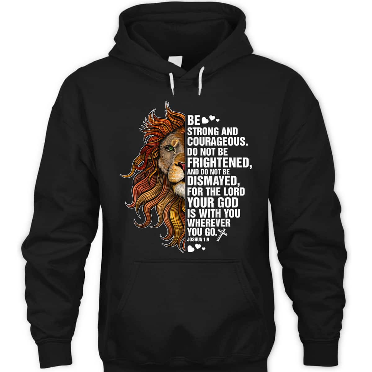 Joshua 19 Christian Bible Be Strong And Courageous Lion T-Shirt