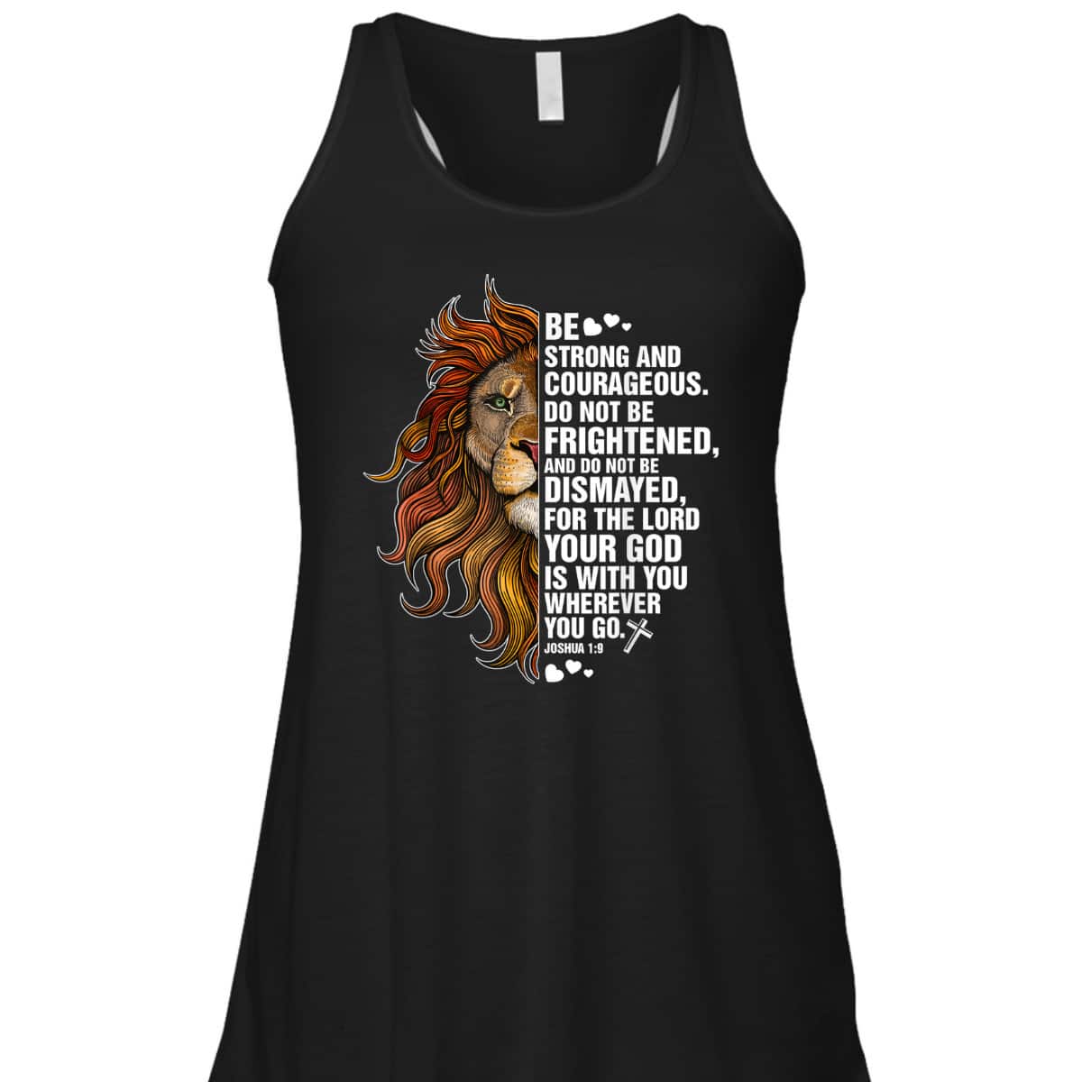 Joshua 19 Christian Bible Be Strong And Courageous Lion T-Shirt