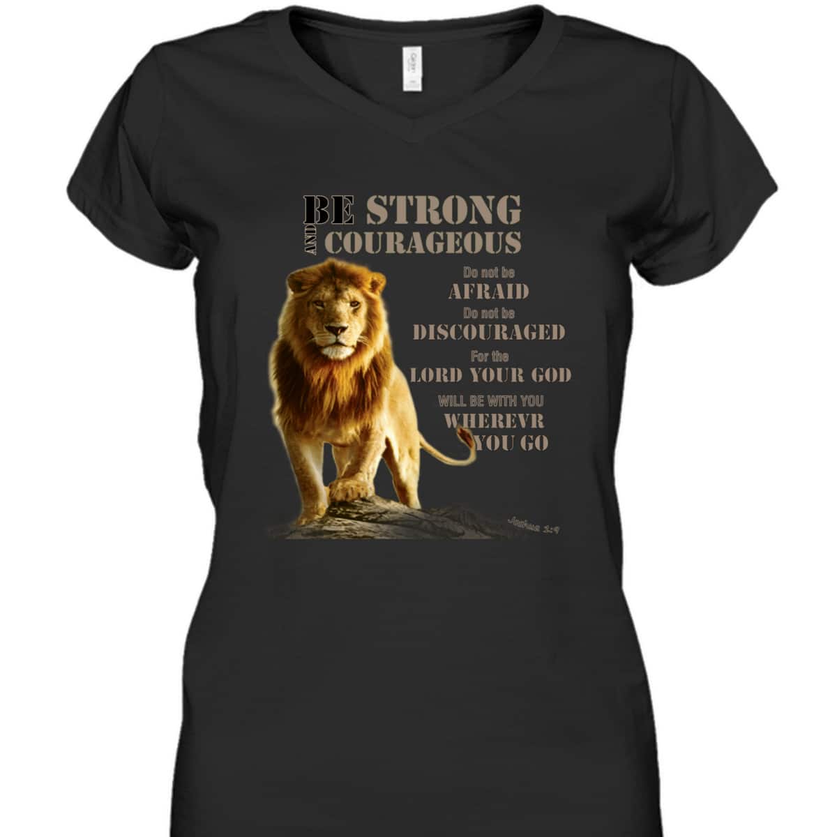 Be Strong And Courageous Lion Of Judah Bible Verse T-Shirt