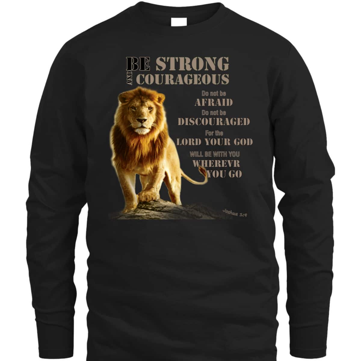 Be Strong And Courageous Lion Of Judah Bible Verse T-Shirt